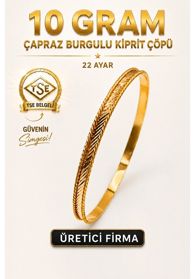 22 Ayar Tse Belgeli 10 Gram Çapraz Burgulu Kibrit Çöpü Ajda Altın Bilezik Gold İşçiliksiz