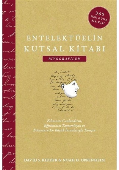 Entelektüelin Kutsal Kitabı: Biyografiler / David S. Kidder 9786055675684