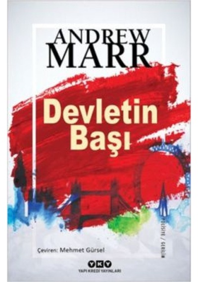 Devletin Başı - Andrew Marr Marr - Yapı Kredi Yayınları