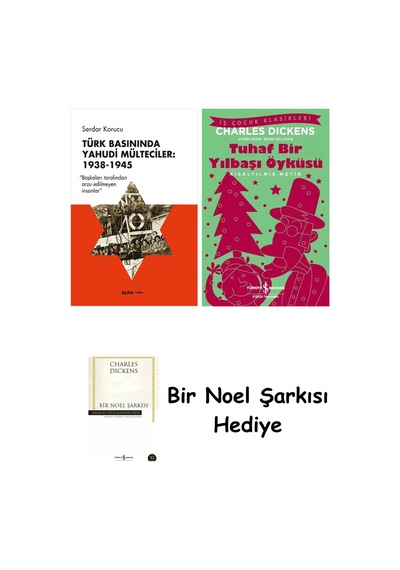 Türk Basınında Yahudi Mülteciler: 1938-1945 + Tuhaf Bir Yılbaşı Öyküsü + Bir Noel Şarkısı