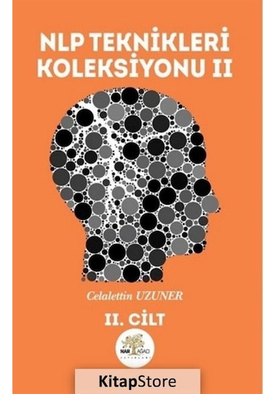 Nlp Teknikleri Koleksiyonu 2 / Celalettin Uzuner