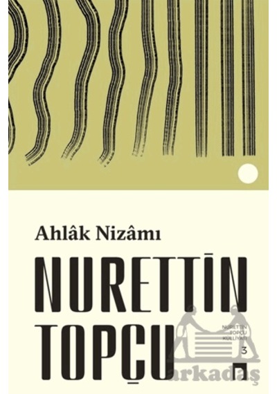 Ahlak Nizamı Dergah Yayınları
