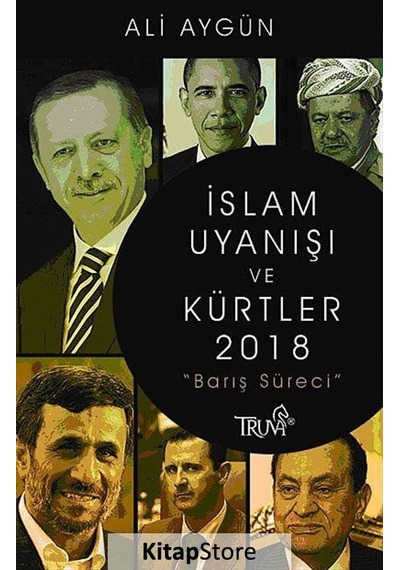 İslam Uyanışı ve Kürtler 2018 - Ali Aygün - Truva Yayınları