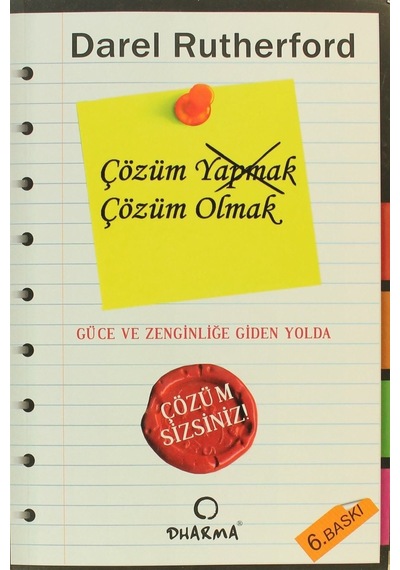 Çözüm Yapmak Çözüm Olmak