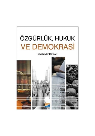 Siyasal Kitabevi - Özgürlük, Hukuk ve Demokrasi