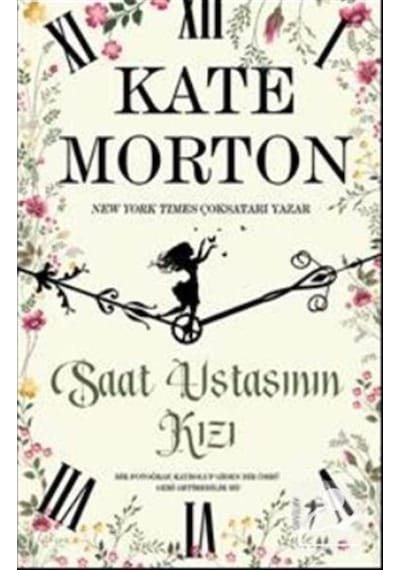 Saat Ustasının Kızı - Kate Morton - Artemis Yayınları
