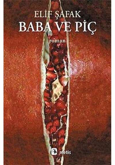 Baba Ve Piç - Metis Yayınları