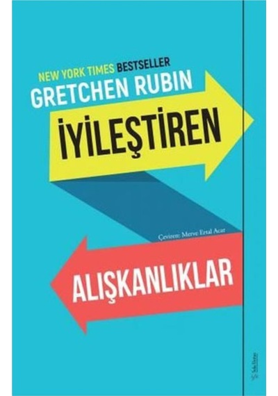 Iyileştiren Alışkanlıklar Gretchen Rubin Sola Unitas