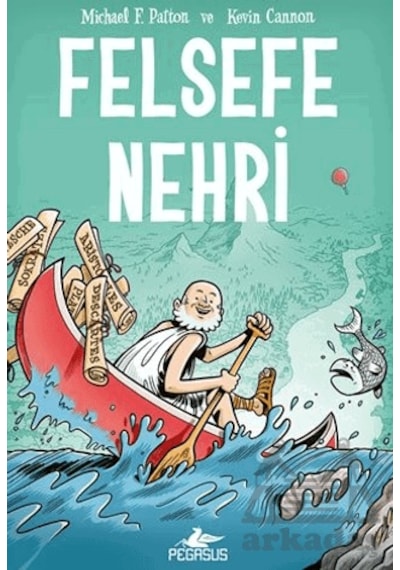 Felsefe Nehri Pegasus Yayınları