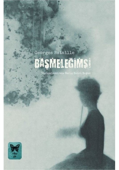 Başmeleğimsi - Georges Bataille - Nika Yayınevi