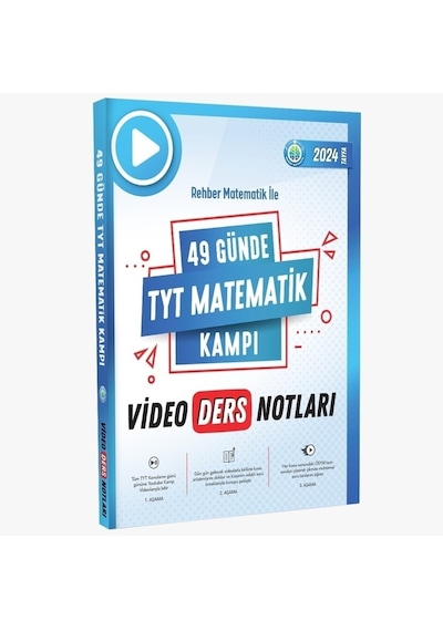 Rehber Matematik 2024 YKS TYT 49 Günde Matematik Kampı Video Ders Notları Rehber Matematik