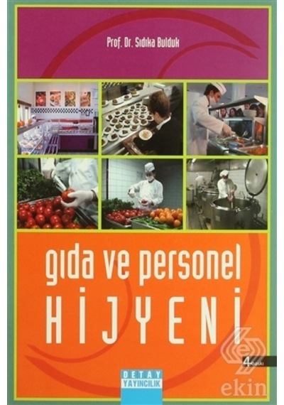 Gıda ve Personel Hijyeni - Sıdıka Bulduk - Detay Yayıncılık