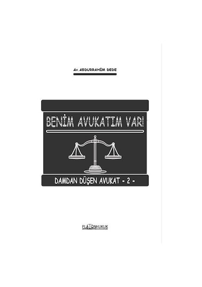 Benim Avukatım Var Damdan Düşen Avukat -2-