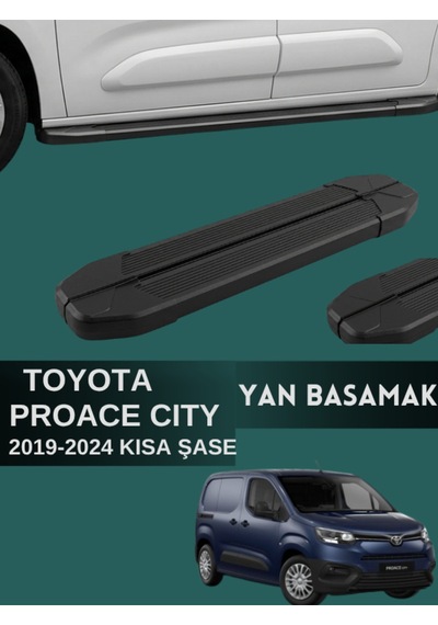 Toyota Proace Cıty 2019-2024 Model Kısa Şase Uyumlu Araç Yan Basamak