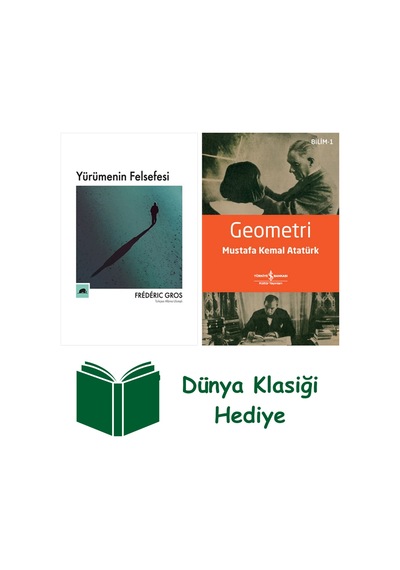 Yürümenin Felsefesi + Geometri + Dünya Klasiği Hediye