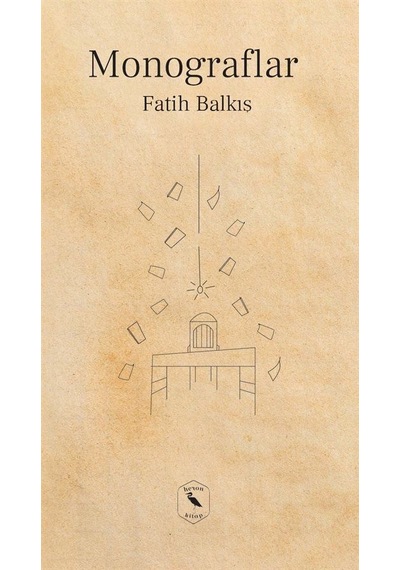 Monograflar / Fatih Balkış