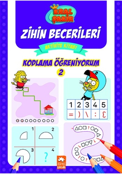 Kral Şakir Zihin Becerileri Aktivite Kitabı Kodlama Öğreniyorum 2