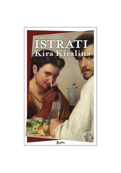 Kira Kiralina/Panait Istrati
