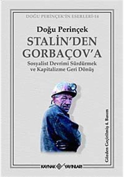 Stalin'den Gorbaçov a - Doğu Perinçek - Kaynak Yayınları
