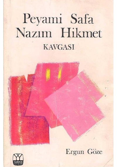Peyami Safa Nazım Hikmet Kavgası - Ergun Göze 2.el