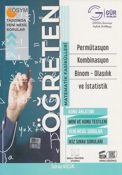 Öğreten Matematik Fasikülleri - Permütasyon - Kombinasyon - Binom - Olasılık Ve İstatistik Konu Anlatımlı