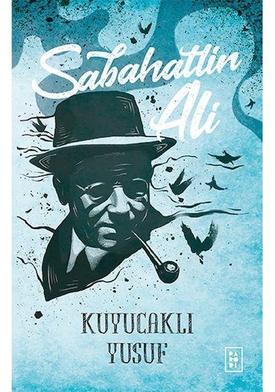 Kuyucaklı Yusuf - Sabahattin Ali - Parodi Yayınları