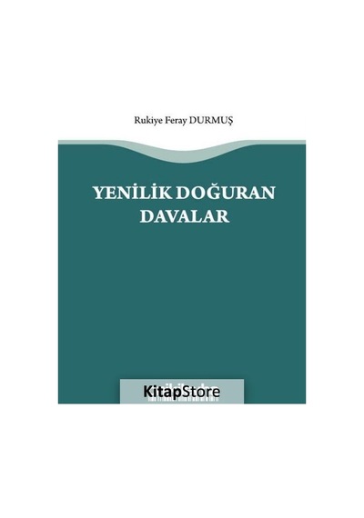 Yenilik Doğuran Davalar - Rukiye Feray Durmuş - On İki Levha Yayıncılık