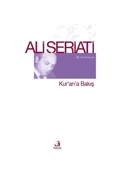 Kur'an'a Bakış  - Ali Şeriati  - Fecr Yayınları