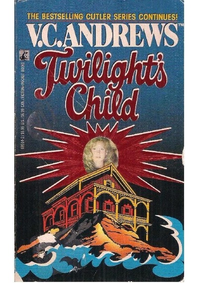 Twilight's Child The Cutler Family - V.c. Andrews - 2.el
