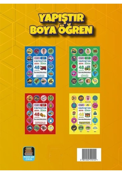 Yapıştır Boya Öğren İlk Kelimelerle Araçlar, Hayvanlar, Çiftli...