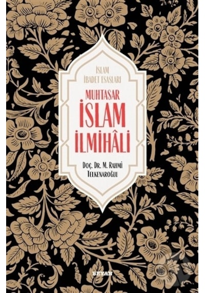Muhtasar Islam Ilmihali Ciltli