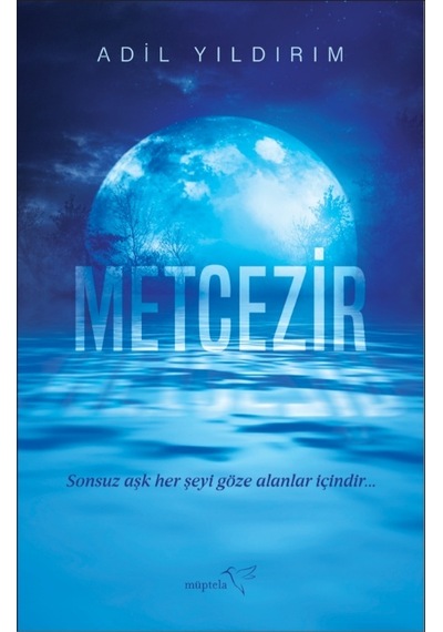 Metcezir - Adil Yıldırım - Müptela Yayınları