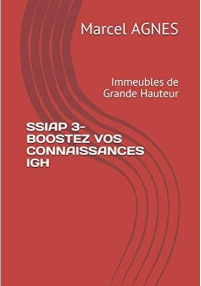 Ssıap 3 - Boostez Vos Connaıssances - Igh: Immeubles De Grande Hauteur