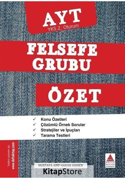 Yks 2. Oturum Felsefe Grubu Özet / Mustafa Arif Hakan Akıner