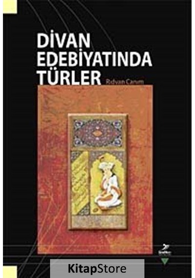 Divan Edebiyatında Türler - Rıdvan Canım - Grafiker Yayınları