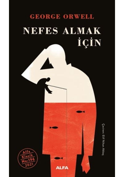 Nefes Almak için - George Orwell - Alfa Yayıncılık
