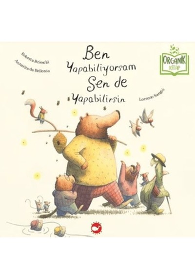 Ben Yapabiliyorsam Sen De Yapabilirsin Organik