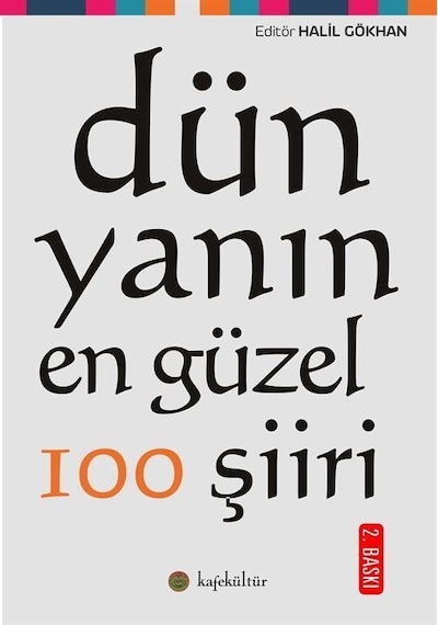 Dünyanın En Güzel 100 Şiiri- Kafe Kültür Yayıncılık