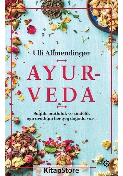Ayurveda - Ulli Allmendinger - Doğan Novus