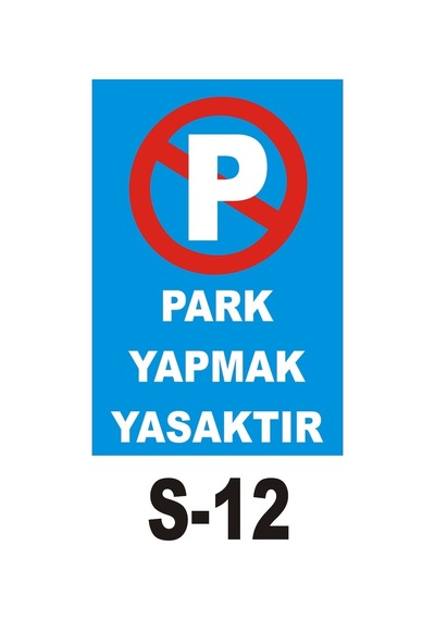 Pvc Dekota Uyarı - Ikaz Levhası Park Yapmak Yasaktır (44829195)