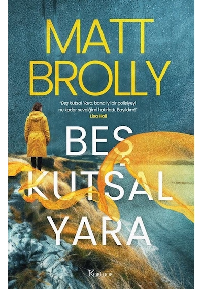 Beş Kutsal Yara / Matt Brolly