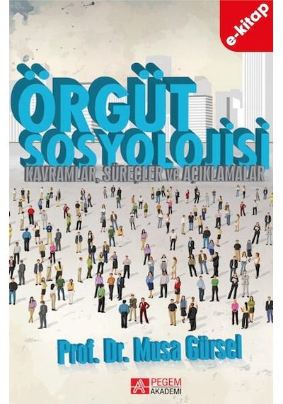 Örgüt Sosyolojisi E-kitap
