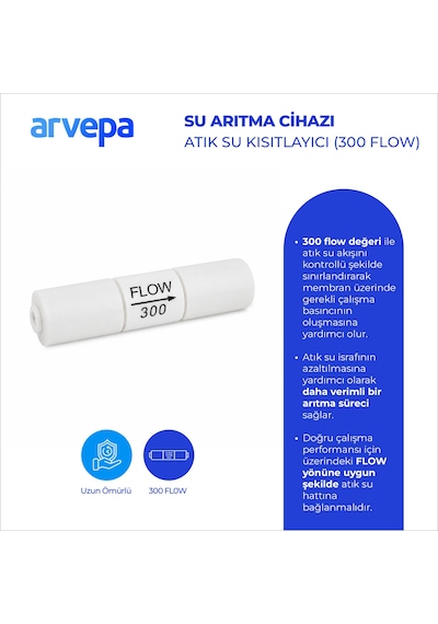 Arvepa Su Arıtma Cihazı Atık Su Kısıtlayıcı Restriktör (300 Flow) - Uzun Ömürlü