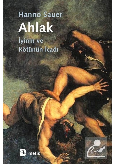 Ahlak / Hanno Sauer