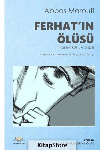 Ferhat'ın Ölüsü - Abbas Maroufi - Demavend