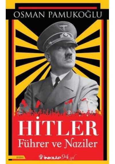 Hitler - Führer ve  Naziler