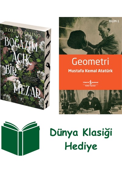 Boğazım Açık Bir Mezar + Geometri + Dünya Klasiği Hediye