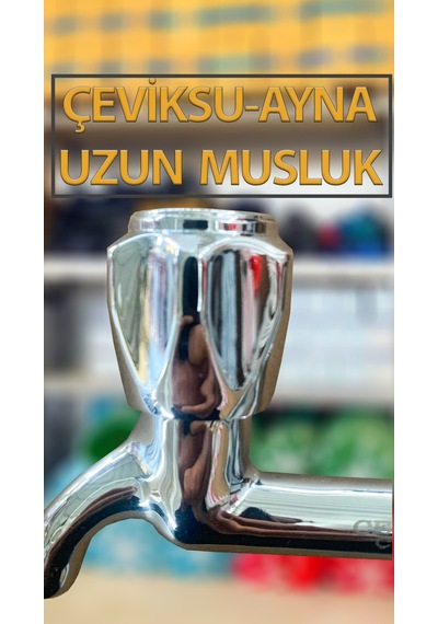 Çevik Su Ayna Model Musluk Uzun Tip