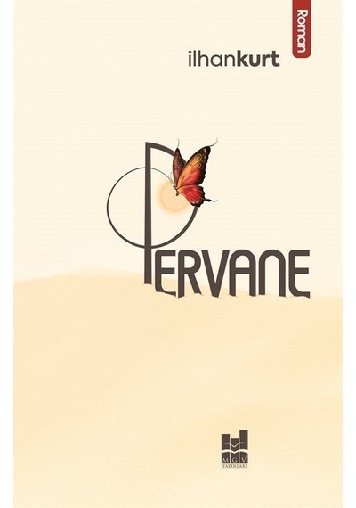 Pervane - İlhan Kurt - MGV Yayınları