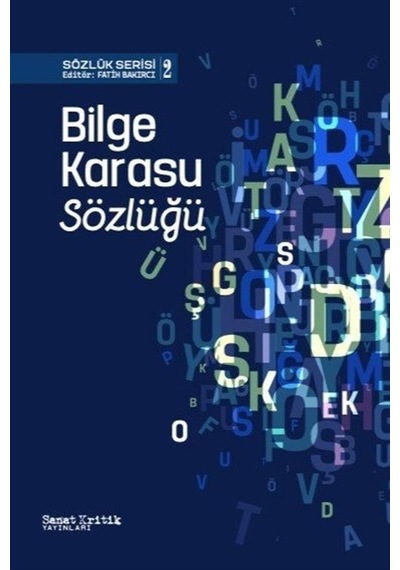 Bilge Karasu Sözlüğü / Fatih Bakırcı